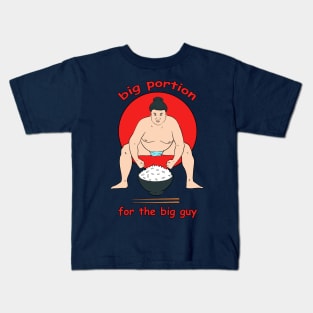 big portion for the big guy Kids T-Shirt